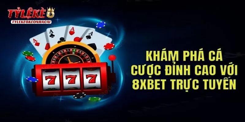 Đánh giá ưu điểm của nhà cái 8xbet do chuyên gia