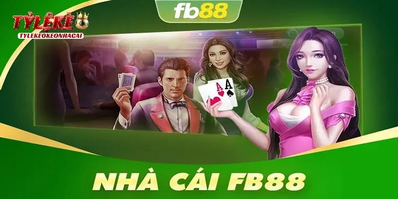 Khái quát về nhà cái FB88